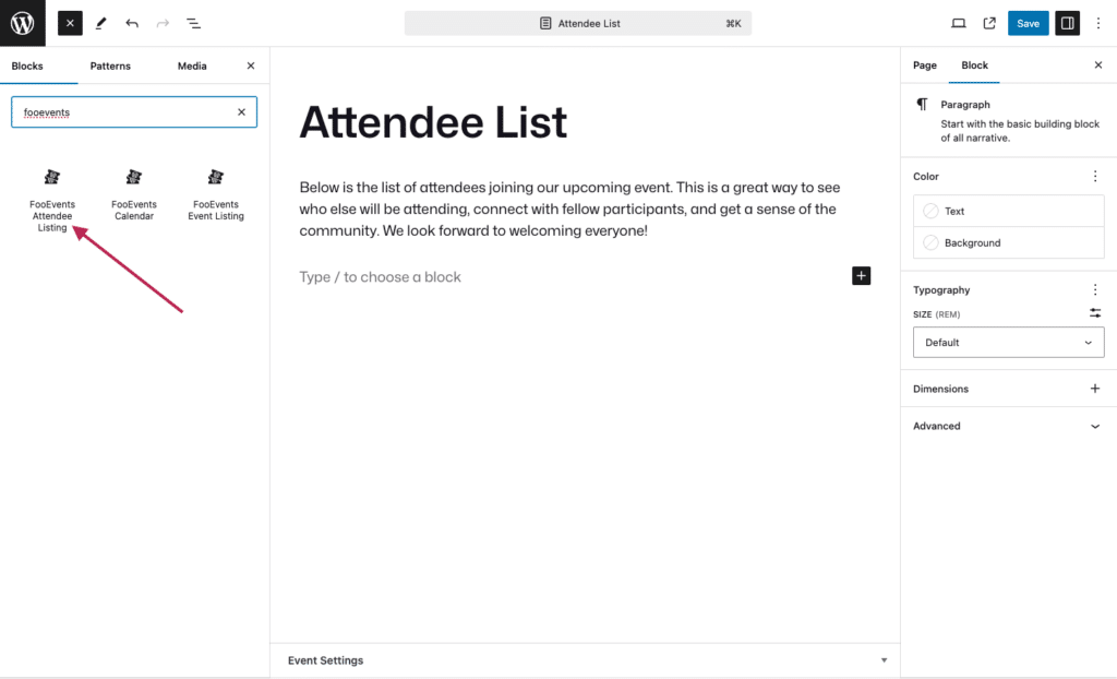 Select the FooEvents Attendee Listing block by searching for FooEvents